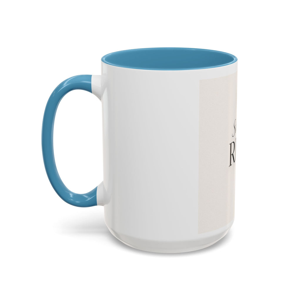 Still I Rise Accent Coffee Mug — Inspirational Ceramic Coffee Cup (11/15oz) I RoRi's Ideas